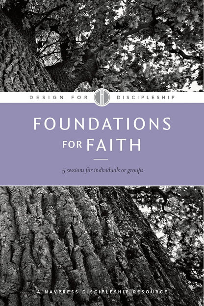 Foundations for Faith (Design for Discipleship)
