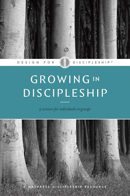 Growing in Discipleship (Design for Discipleship)